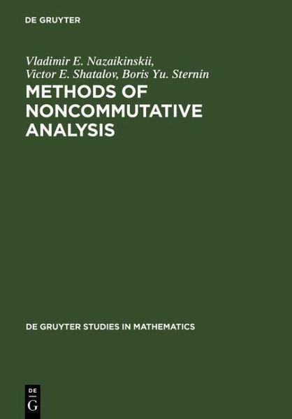 Methods of Noncommutative Analysis (eBook, PDF) Methods of Noncommutative Analysis (eBook, PDF)