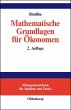 Mathematische Grundlagen für Ökonomen... - Bild 1