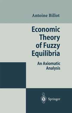 Economic Theory of Fuzzy Equilibria (eBook, PDF) - Billot, Antoine