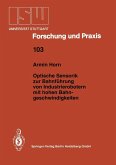 Optische Sensorik zur Bahnführung von Industrierobotern mit hohen Bahngeschwindigkeiten (eBook, PDF)