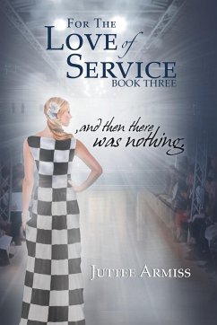 For the Love of Service - Armiss, Juttee