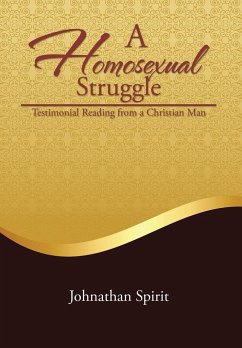 A Homosexual Struggle - Spirit, Johnathan