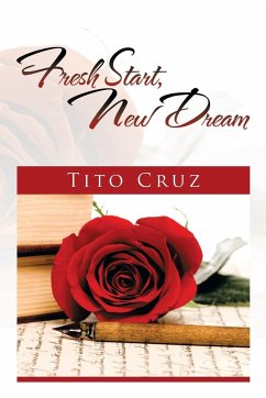 Fresh Start, New Dream - Tito Cruz