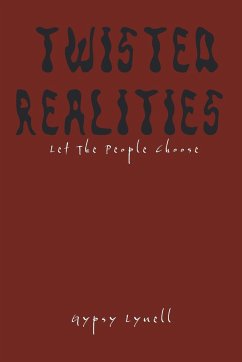 Twisted Realities - Lynell, Gypsy