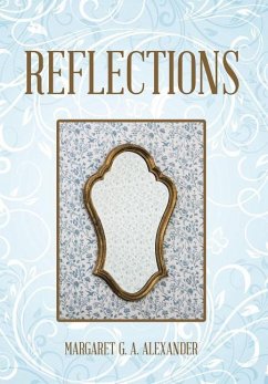 Reflections - Alexander, Margaret G. A.