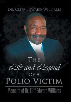 The Life and Legend of a Polio Victim - Williams, Cliff Edward