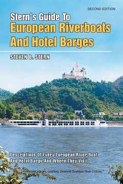 Stern's Guide to European Riverboats and Hotel Barges - Stern, Steven B.