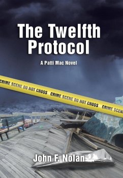 The Twelfth Protocol - Nolan, John F.