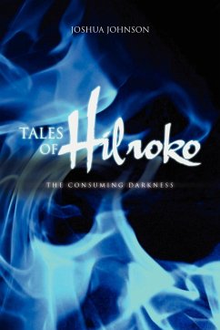 Tales of Hilroko - Johnson, Joshua