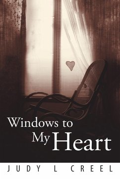 Windows to My Heart - Creel, Judy L.