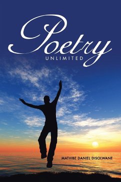 Poetry Unlimited - Disolwane, Mathibe Daniel