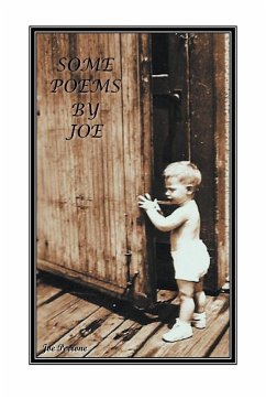 Some Poems by Joe - Perrone, Joe