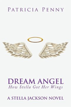 Dream Angel How Stella Got Her Wings - Penny, Patricia