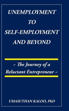 Unemployment to Self-Employment and Beyond - Kaloo, Umasuthan