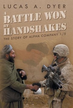 A Battle Won by Handshakes - Dyer, Lucas A.