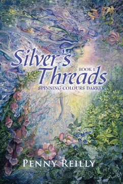 Silver's Threads - Reilly, Penny