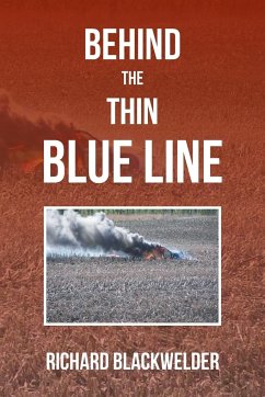 Behind the Thin Blue Line - Blackwelder, Richard