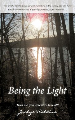 Being the Light - Watkins, Jackye