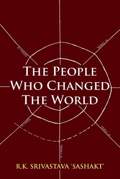 The People Who Changed the World - Sashakt