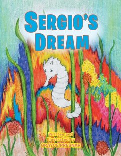 Sergio's Dream - Presnar, Grayce