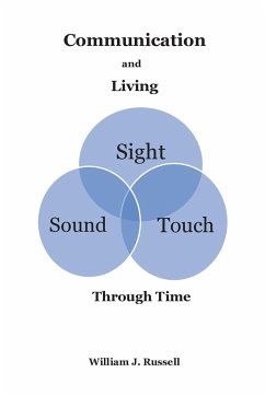 Communication and Living - Russell, William J.