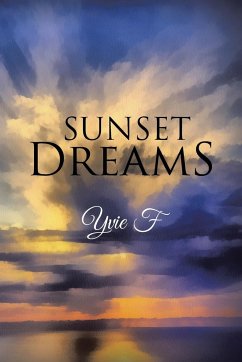 Sunset Dreams - Yvie F