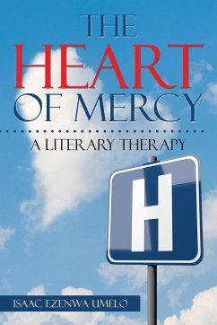THE HEART OF MERCY - Umelo, Isaac Ezenwa