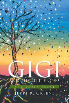 Gigi and the Little Ones - Greene, Jerri R.