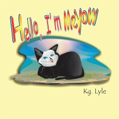Hello, I'm Meyow - Kg. Lyle
