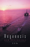 Regenesis Regenesis
