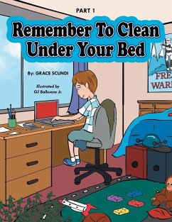 Remember to Clean Under Your Bed