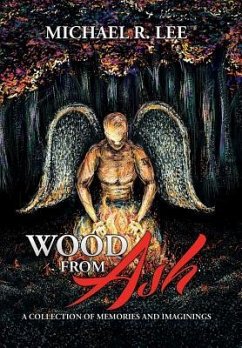 WOOD FROM ASH - Lee, Michael R.