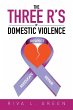 The Three R's of Domestic Violence - Bild 1