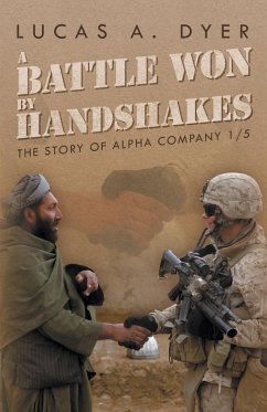 A Battle Won by Handshakes - Dyer, Lucas A.