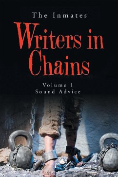 Writers in Chains - The Inmates