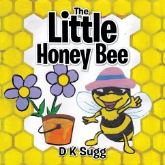 The Little Honey Bee - D K Sugg