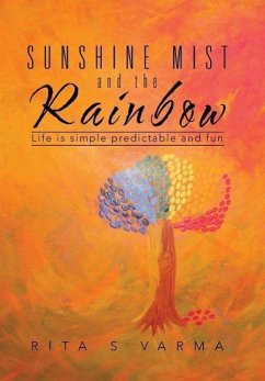 Sunshine Mist and the Rainbow