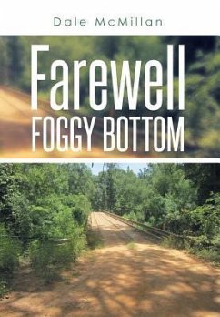 Farewell Foggy Bottom - McMillan, Dale