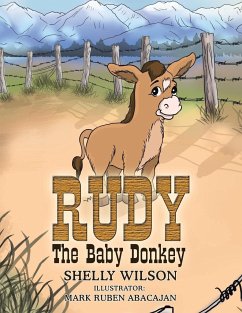 Rudy The Baby Donkey - Wilson, Shelly