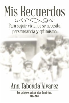 Mis Recuerdos - Álvarez, Ana Taboada