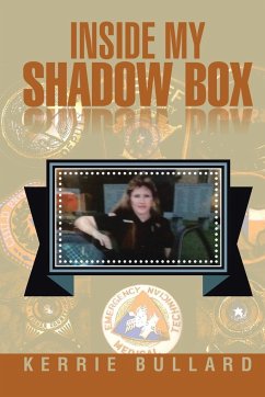Inside My Shadow Box - Bullard, Kerrie