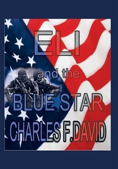 Eli and the Blue Star - David, Charles F.