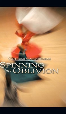 Spinning into Oblivion