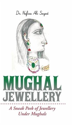 Mughal Jewellery - Sayed, Nafisa Ali