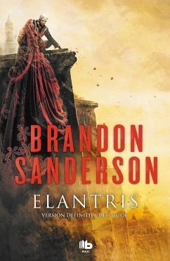 Elantris (Spanish Edition) - Sanderson, Brandon