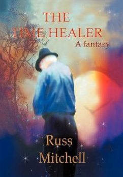 The Time Healer - Mitchell, Russ