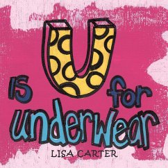 U Is for Underwear - Carter, Lisa