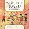 The Wise Tree and Meu - Bild 1