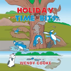 Holiday Time for Bits - Cooke, Wendy