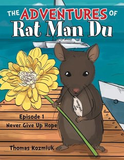 The Adventures of Rat Man Du - Kozmiuk, Thomas